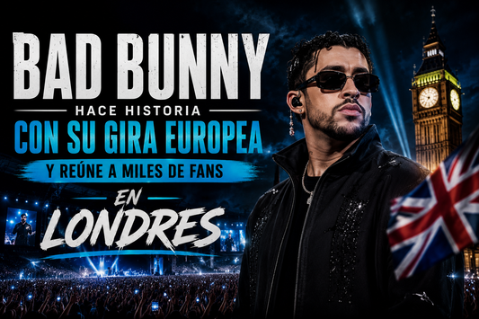 Bad Bunny hace historia con su gira europea y reúne a miles de fans en Londres
